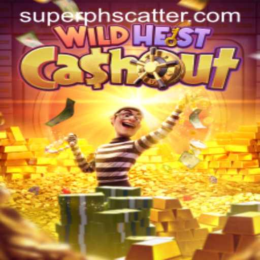 Unveiling Wild Heist Cashout: The Thrilling Adventure